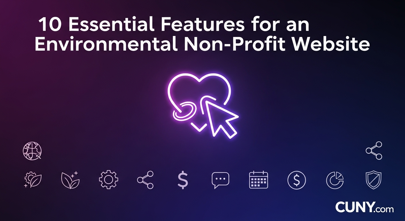 A guide to the 10 essential features for an environmental non-profit website, showing a glowing heart and cursor icon surrounded by other related icons.
