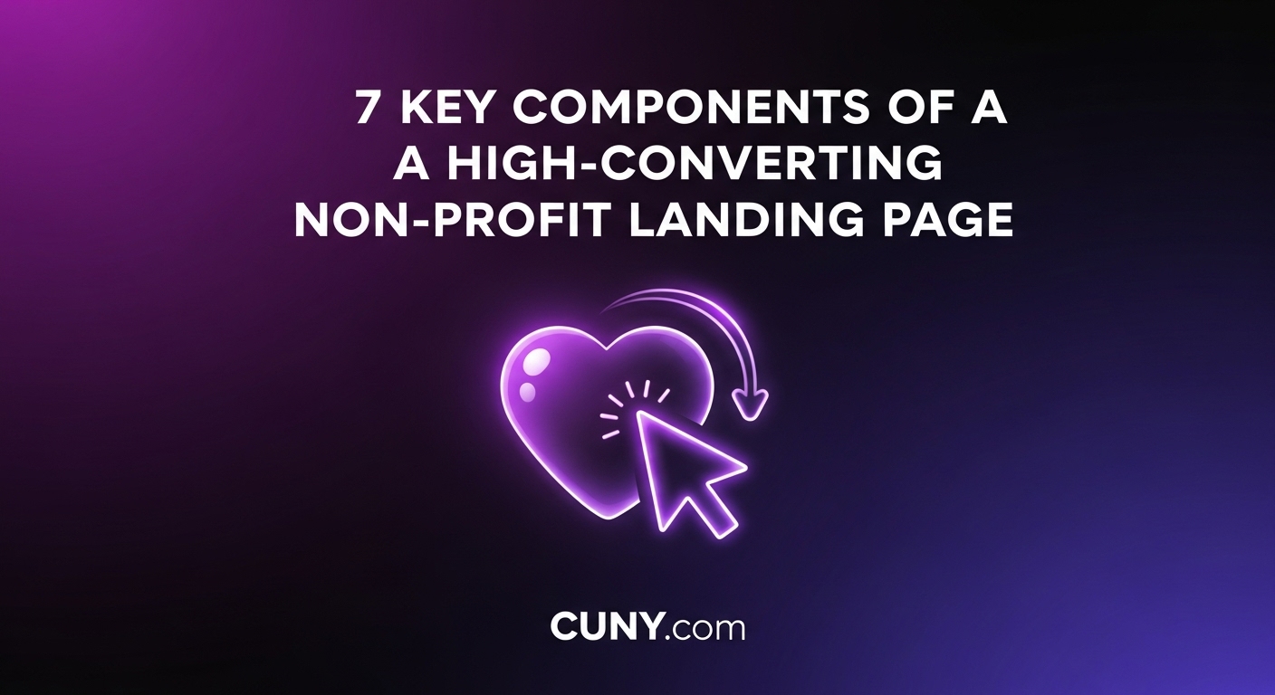 A guide to the 7 key components of a high-converting non-profit landing page, showing a cursor clicking a heart icon.