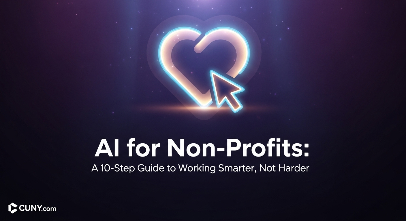 AI for Non-Profits: A 10-Step Guide to Working Smarter, Not Harder, with an icon of a brain with a heart at its center.