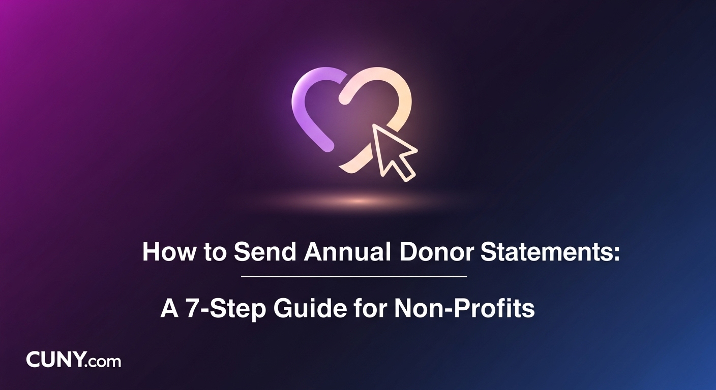 How to Send Annual Donor Statements: A 7-Step Guide for Non-Profits, with an icon of a document with a heart on it.