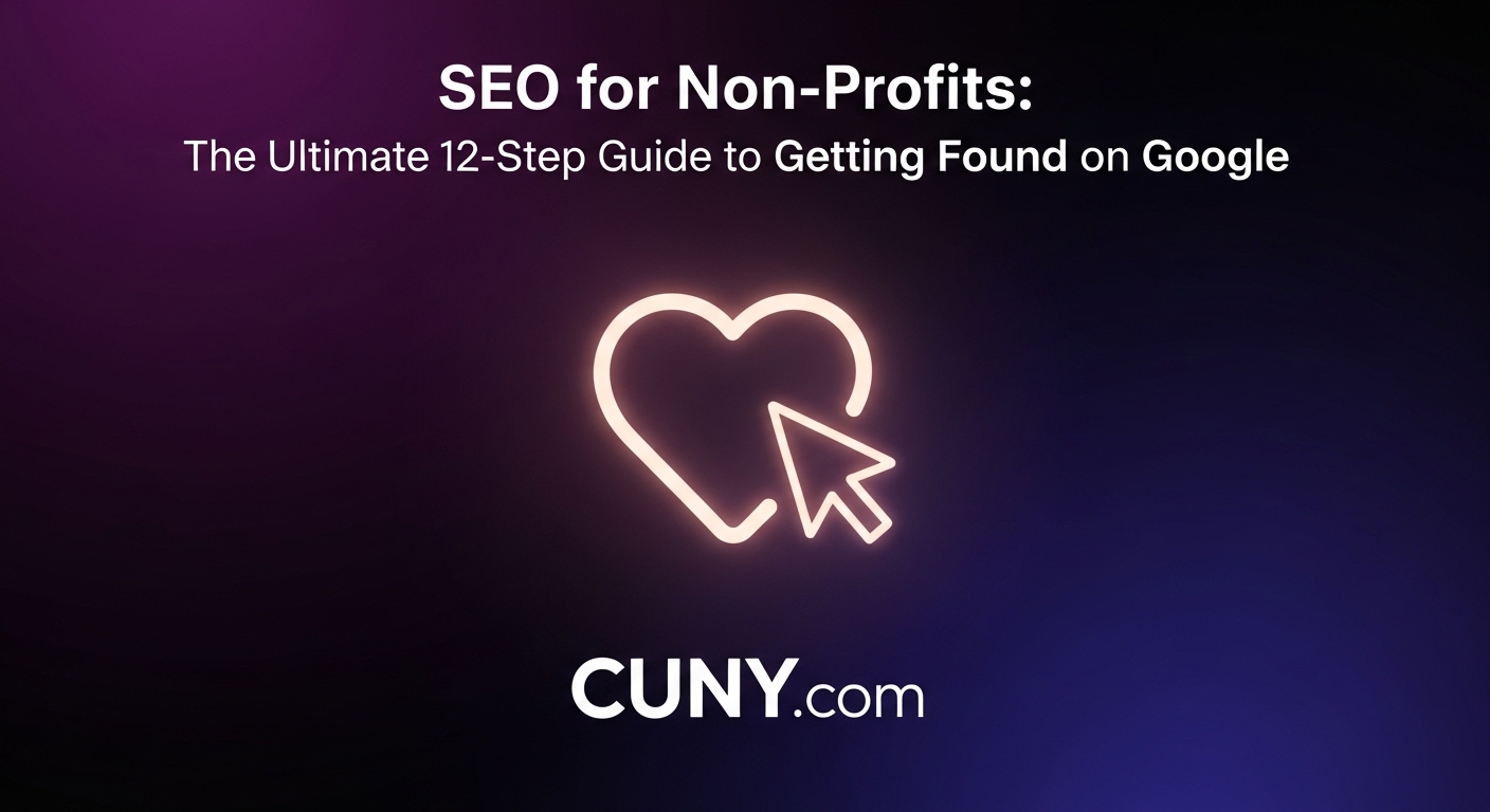 SEO for Non-Profits: The Ultimate 12-Step Guide to Getting Found on Google, with an icon of a magnifying glass over a heart.