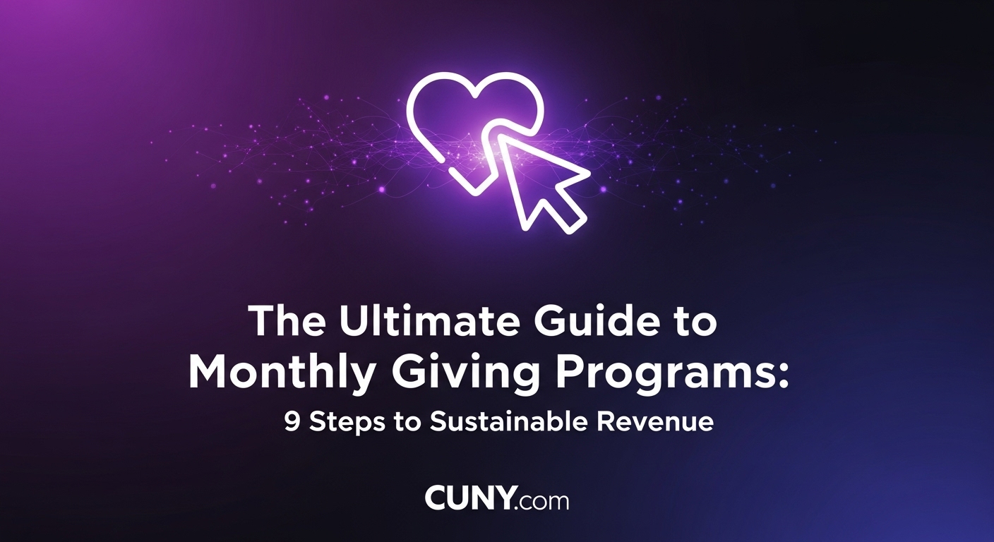 The Ultimate Guide to Monthly Giving Programs: 9 Steps to Sustainable Revenue, with an icon of a heart with a circular arrow around it.