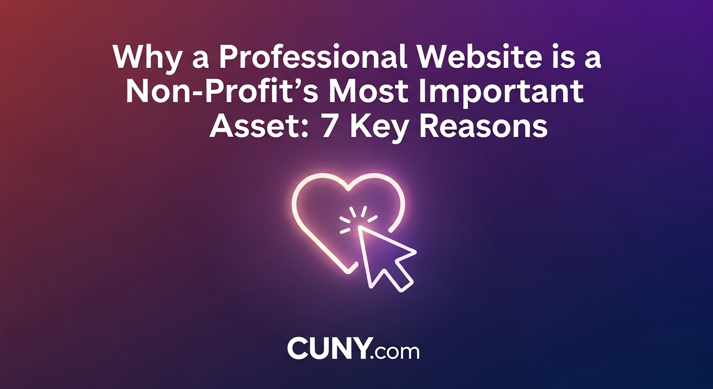 Why a Professional Website is a Non-Profit's Most Important Asset: 7 Key Reasons, with an icon of a computer monitor displaying a heart.
